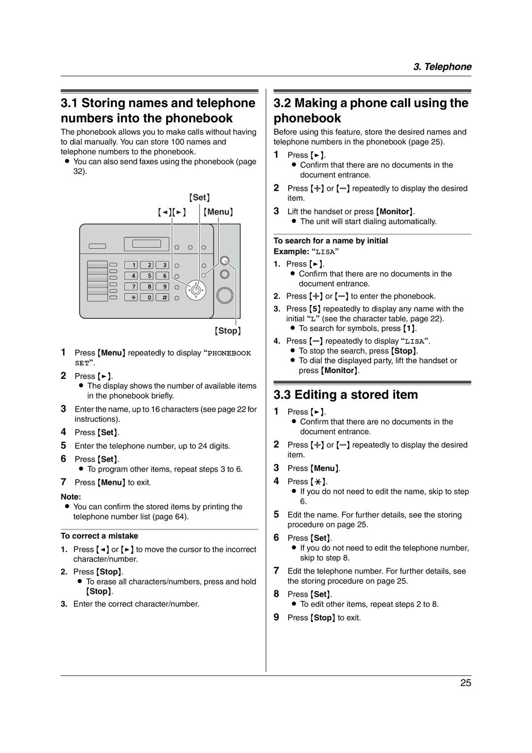 Panasonic KX-FL421 manual Making a phone call using the phonebook, Editing a stored item, Stop 