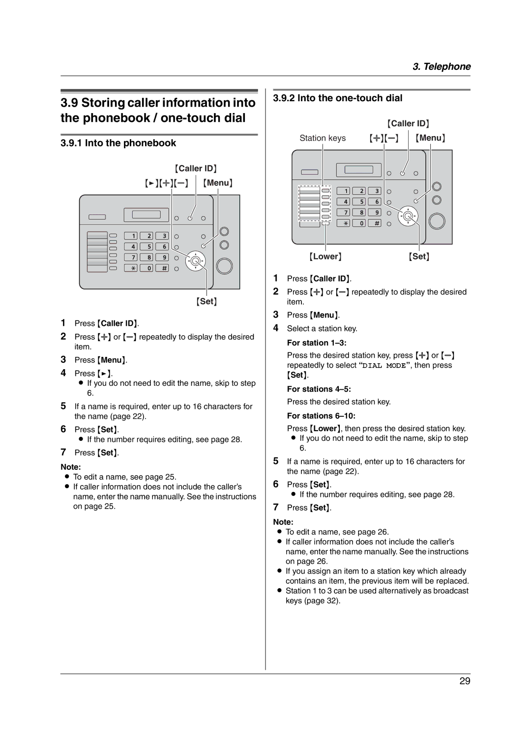 Panasonic KX-FL421 manual Into the phonebook, Into the one-touch dial, Caller ID, Menu, Lower Set 