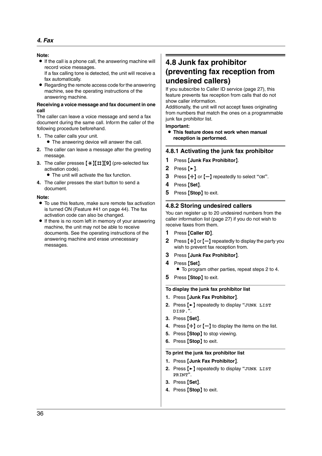 Panasonic KX-FL421 manual Activating the junk fax prohibitor, Storing undesired callers, Press Junk Fax Prohibitor 