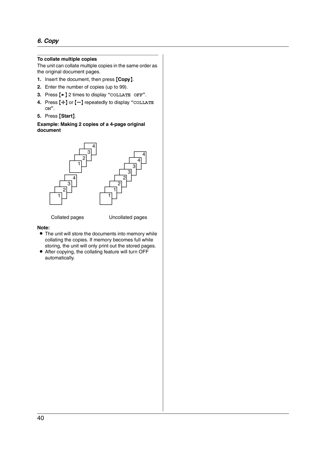 Panasonic KX-FL421 manual To collate multiple copies, Example Making 2 copies of a 4-page original document 