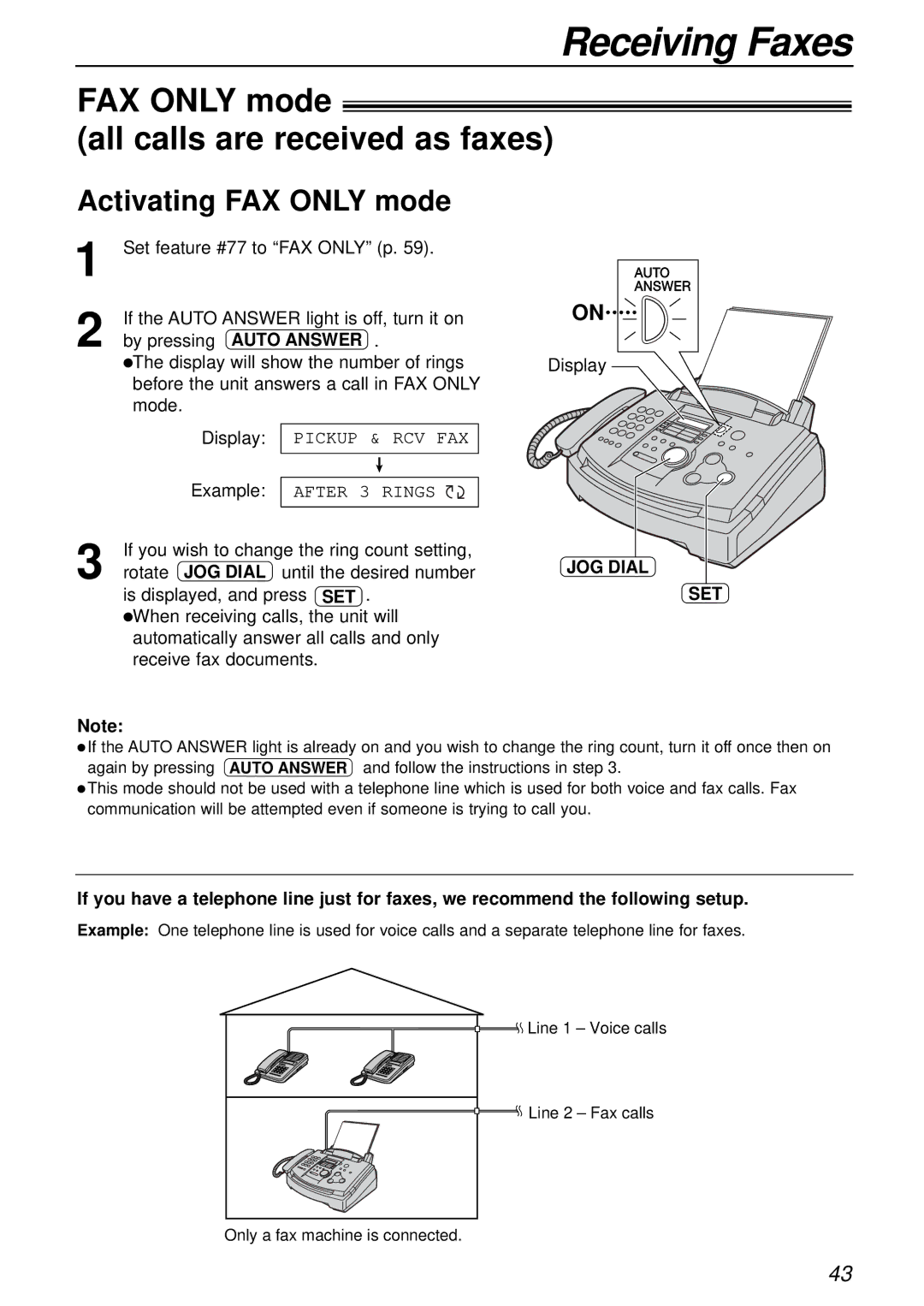 Panasonic KX-FL501 manual FAX only mode All calls are received as faxes, Activating FAX only mode 