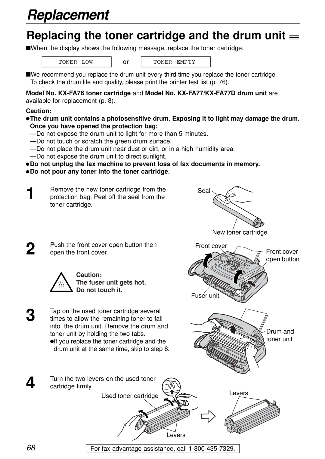 Panasonic KX-FL501 Replacement, Replacing the toner cartridge and the drum unit, Fuser unit gets hot, Do not touch it 