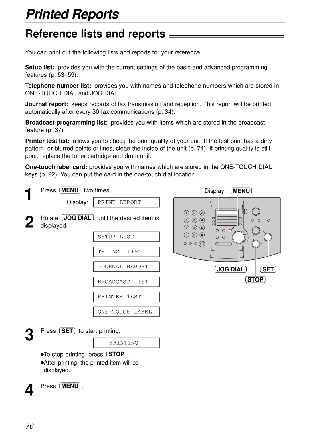 Panasonic KX-FL501 manual Printed Reports, Reference lists and reports, JOG Dial SET Stop 