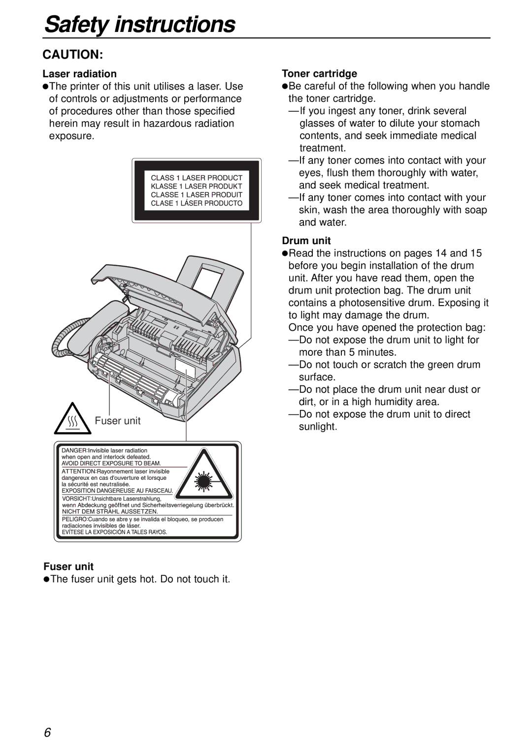 Panasonic KX-FL501AL, KX-FL501NZ manual Laser radiation, Fuser unit, Toner cartridge, Drum unit 