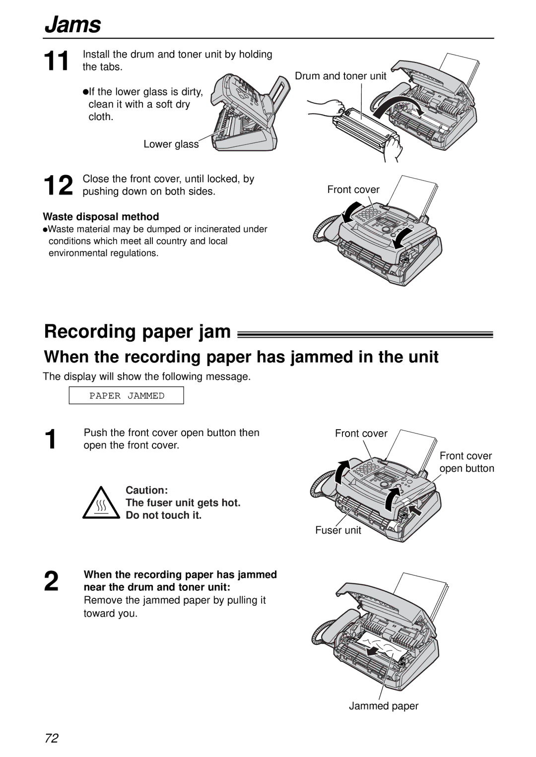 Panasonic KX-FL501AL, KX-FL501NZ manual Jams, Recording paper jam, When the recording paper has jammed in the unit 