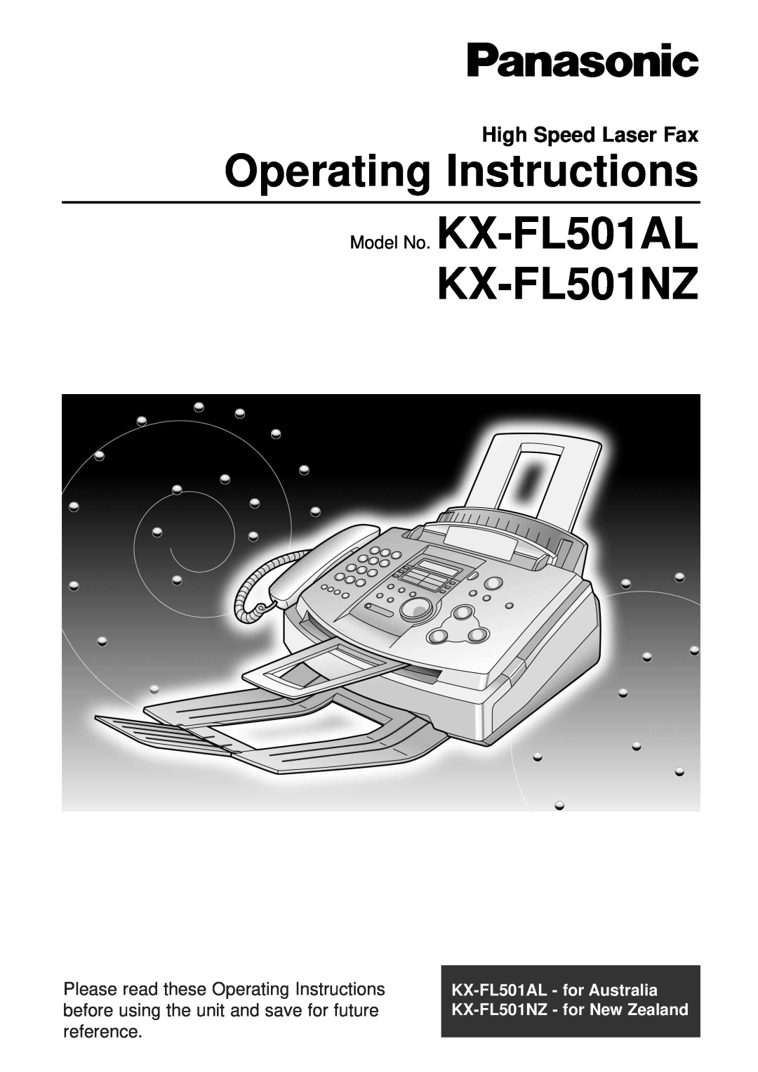 Panasonic KX-FL501NZ manual High Speed Laser Fax, Operating Instructions, Model No. KX-FL501AL, reference 