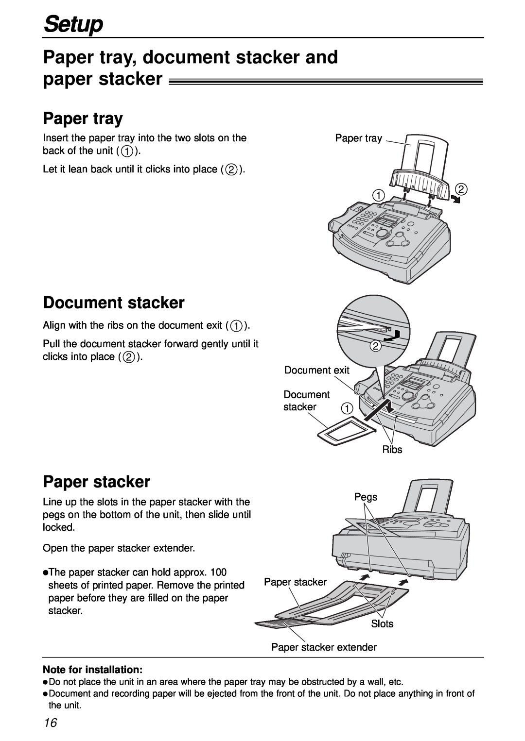 Panasonic KX-FL501AL, KX-FL501NZ Paper tray, document stacker and paper stacker, Document stacker, Paper stacker, Setup 