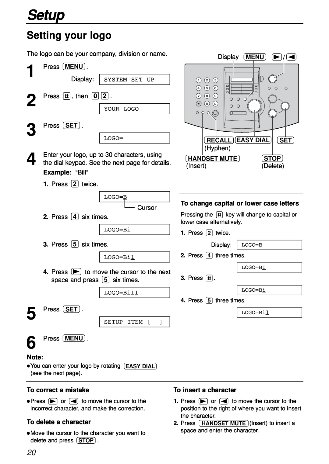 Panasonic KX-FL501AL, KX-FL501NZ manual Setting your logo, Setup, Menu, Recall Easy Dial Set, Handset Mute, Example “Bill” 