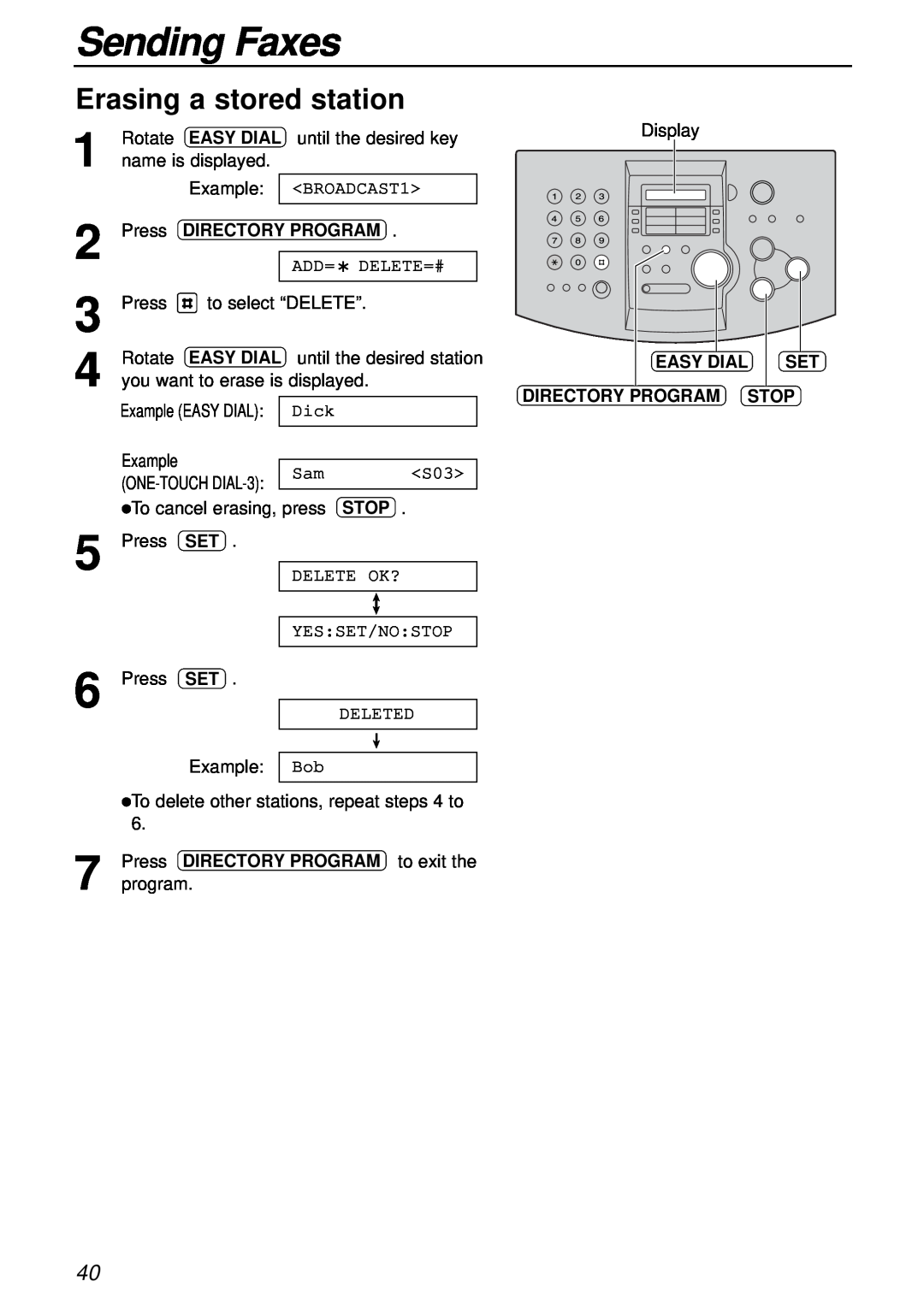 Panasonic KX-FL501AL manual Erasing a stored station, Sending Faxes, Press DIRECTORY PROGRAM, Example ONE-TOUCH DIAL-3 