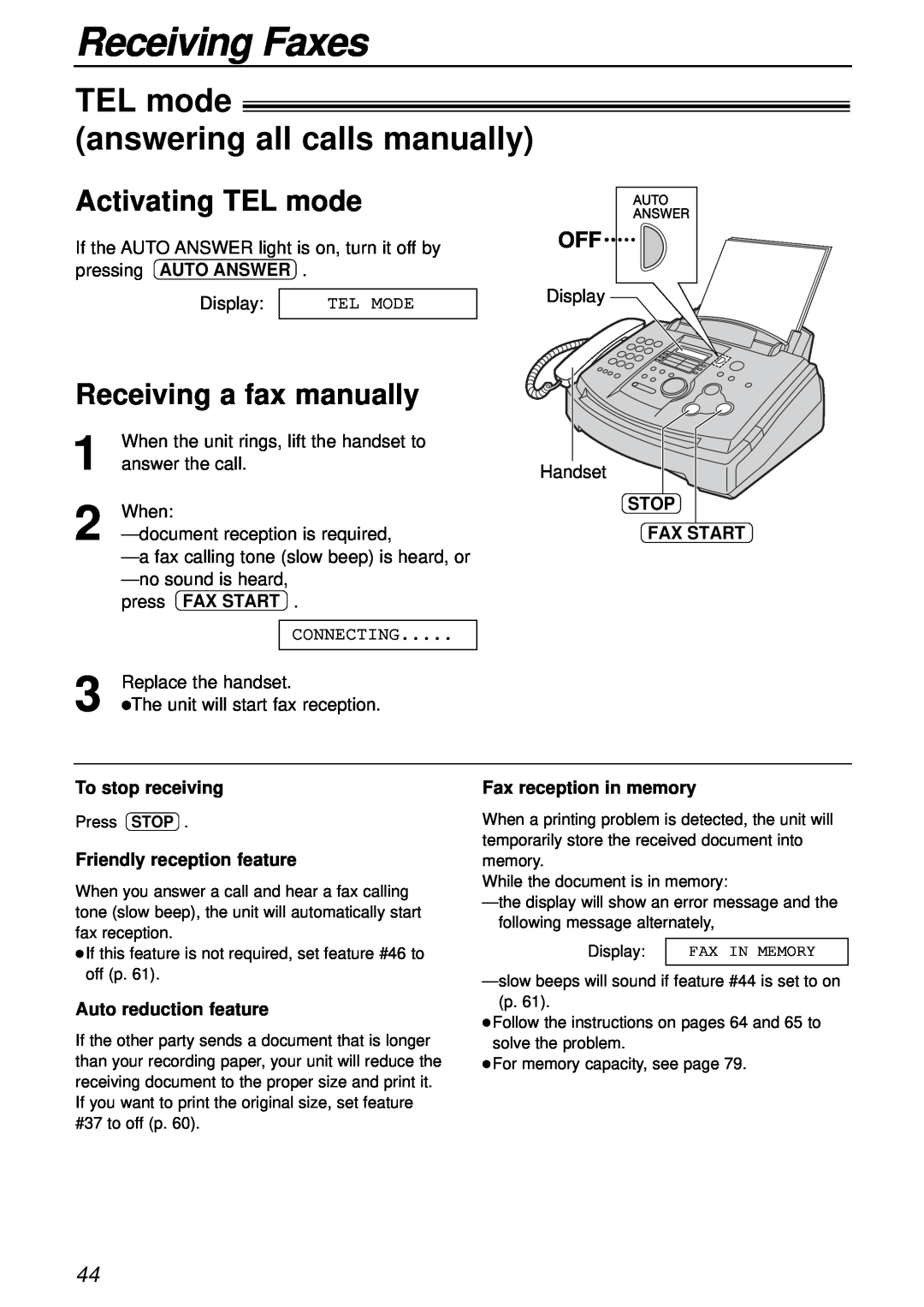 Panasonic KX-FL501AL TEL mode answering all calls manually, Activating TEL mode, Receiving a fax manually, Receiving Faxes 