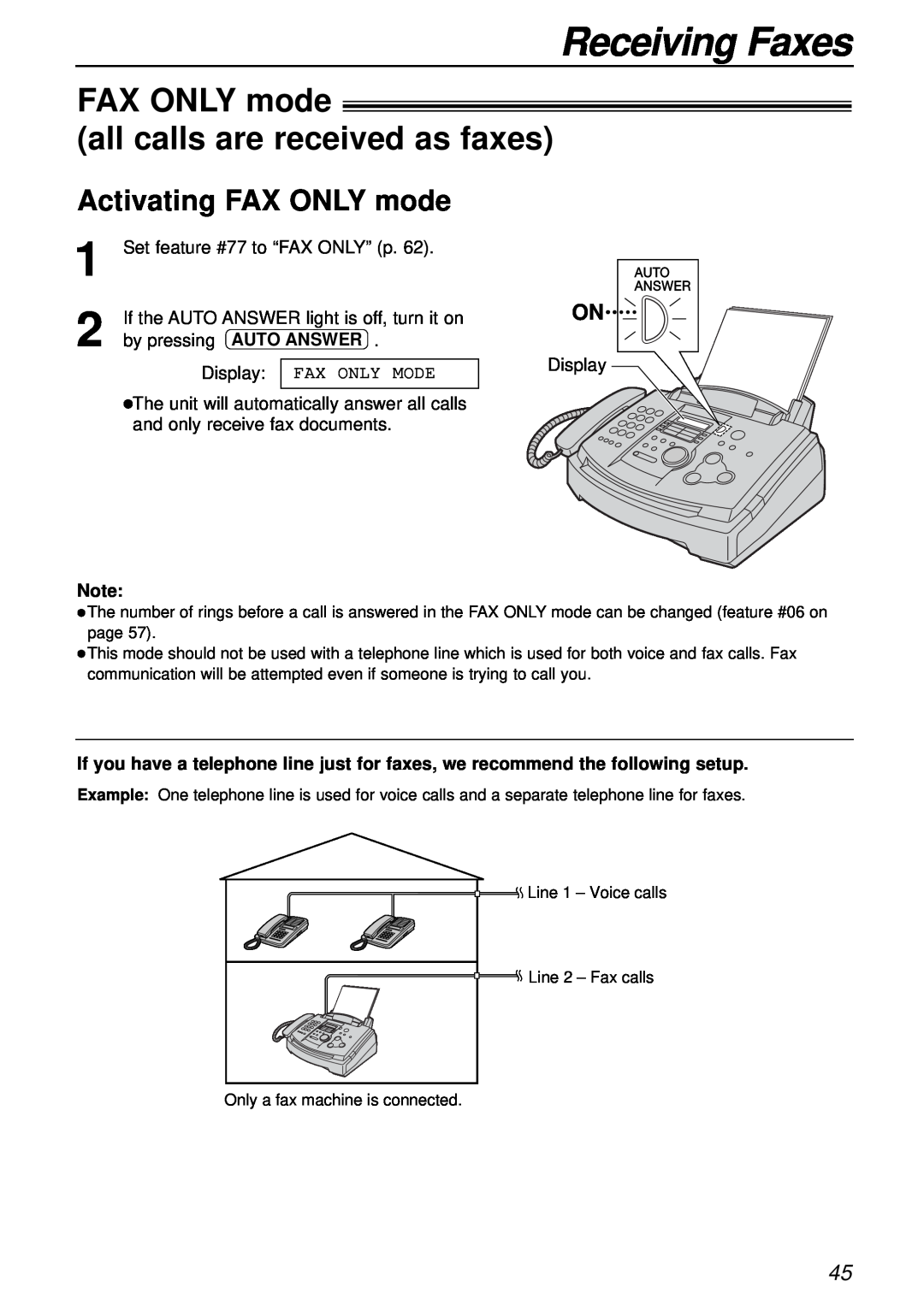 Panasonic KX-FL501NZ, KX-FL501AL FAX ONLY mode all calls are received as faxes, Activating FAX ONLY mode, Receiving Faxes 