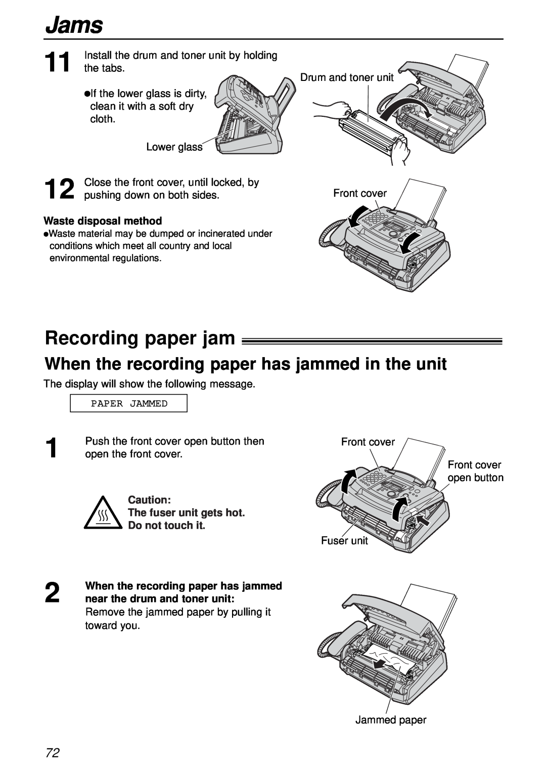 Panasonic KX-FL501AL Jams, Recording paper jam, When the recording paper has jammed in the unit, Waste disposal method 