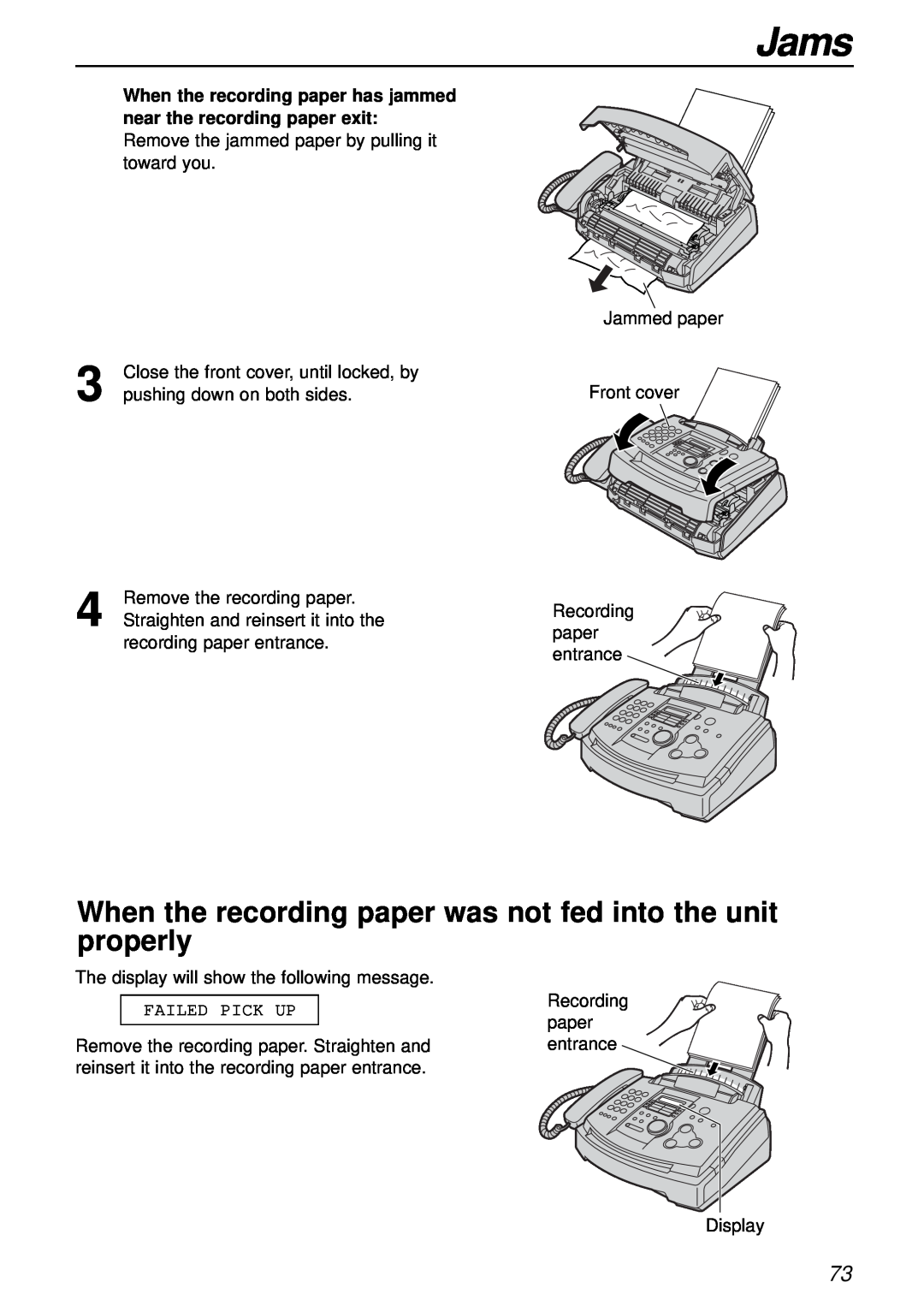 Panasonic KX-FL501NZ, KX-FL501AL manual When the recording paper was not fed into the unit properly, Jams 