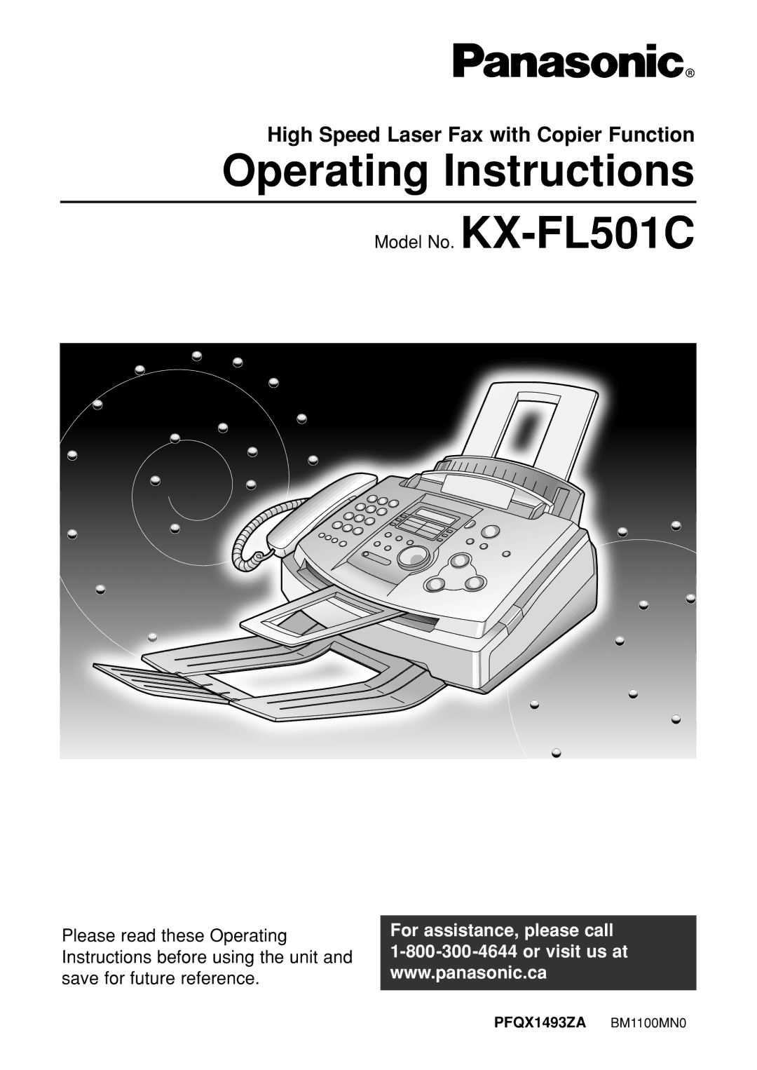 Panasonic KX-FL501C manual Operating Instructions, PFQX1493ZA BM1100MN0 