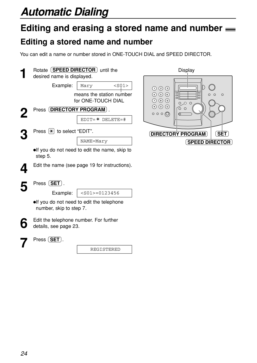 Panasonic KX-FL501C manual Editing and erasing a stored name and number, Editing a stored name and number, Edit= Delete=# 