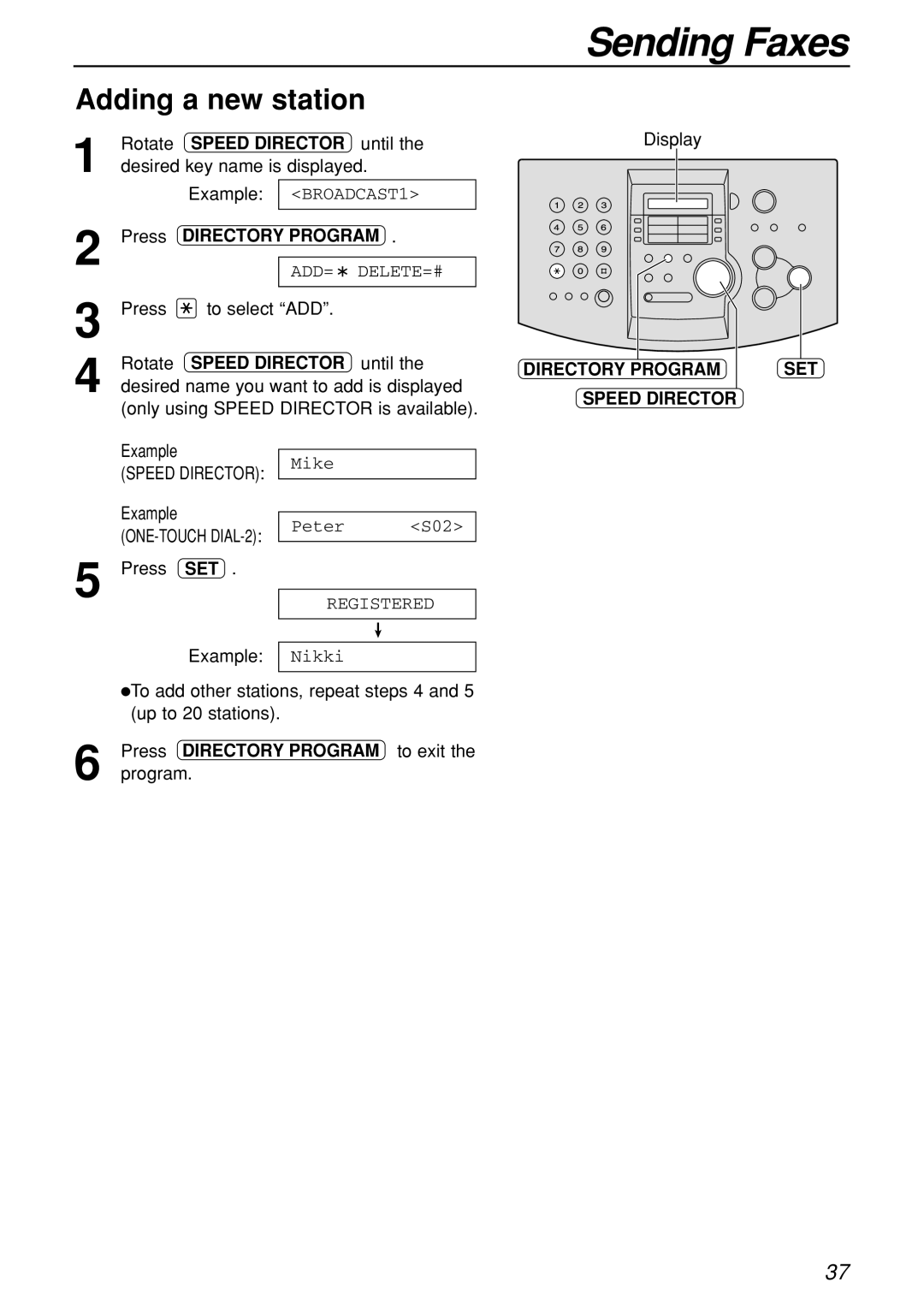 Panasonic KX-FL501C manual Adding a new station, BROADCAST1, Add= Delete=#, Directory Program SET Speed Director 