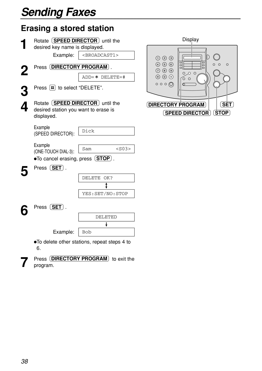 Panasonic KX-FL501C Erasing a stored station, Directory Program SET Speed Director Stop, Delete OK? YESSET/NOSTOP Deleted 