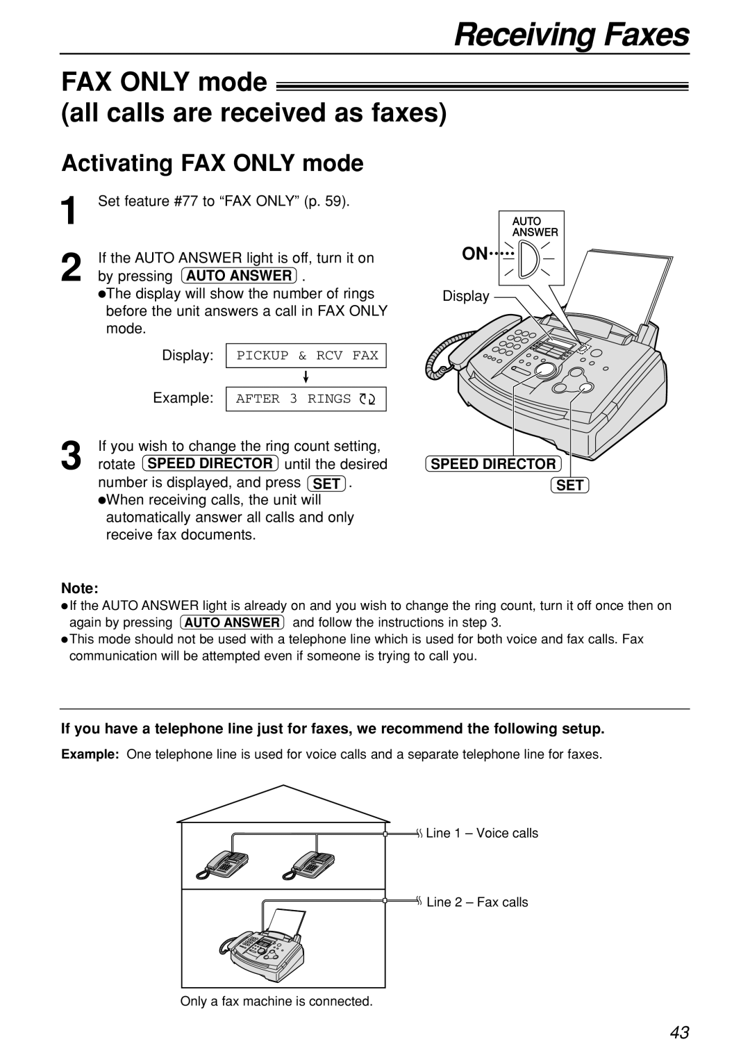 Panasonic KX-FL501C manual FAX only mode All calls are received as faxes, Activating FAX only mode, After 3 Rings 