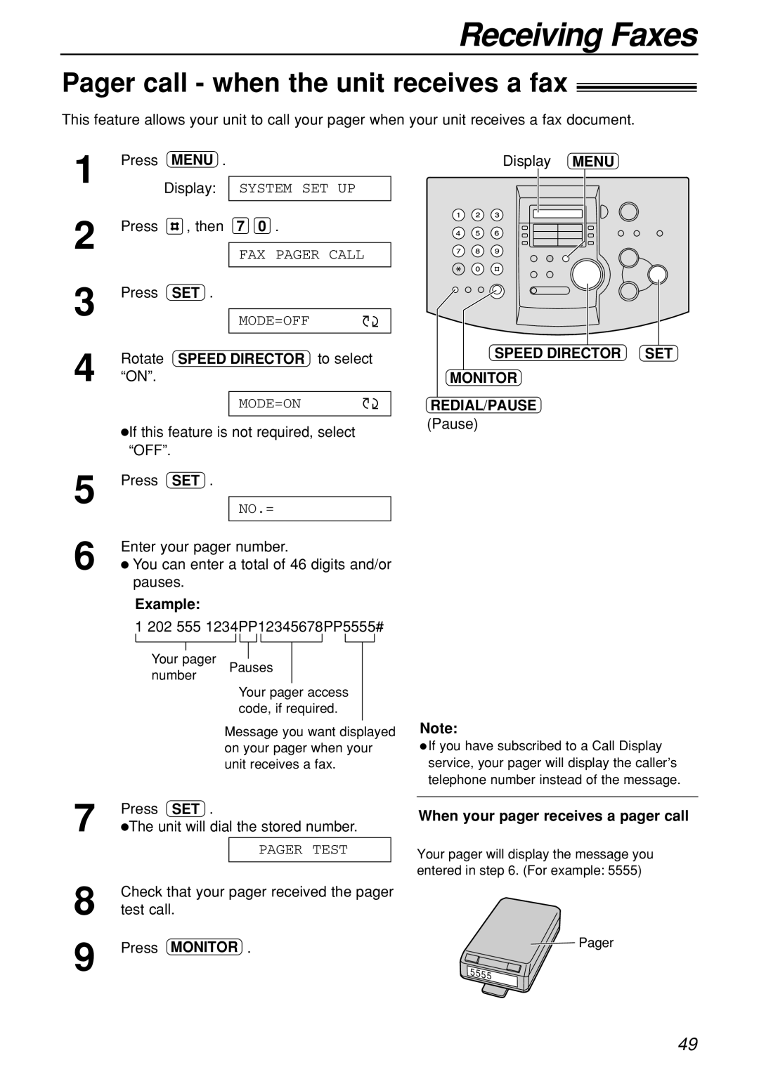 Panasonic KX-FL501C manual Pager call when the unit receives a fax, Speed Director SET Monitor, REDIAL/PAUSE Pause 