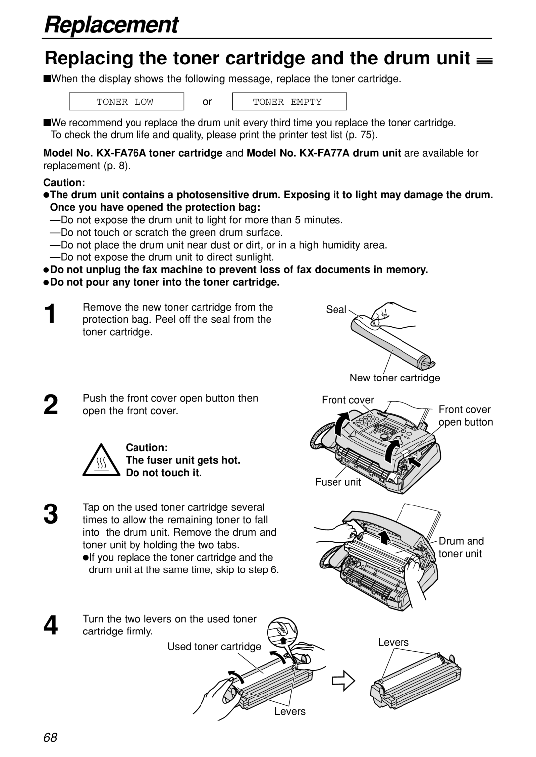 Panasonic KX-FL501C Replacement, Replacing the toner cartridge and the drum unit, Toner LOW Toner Empty, Do not touch it 