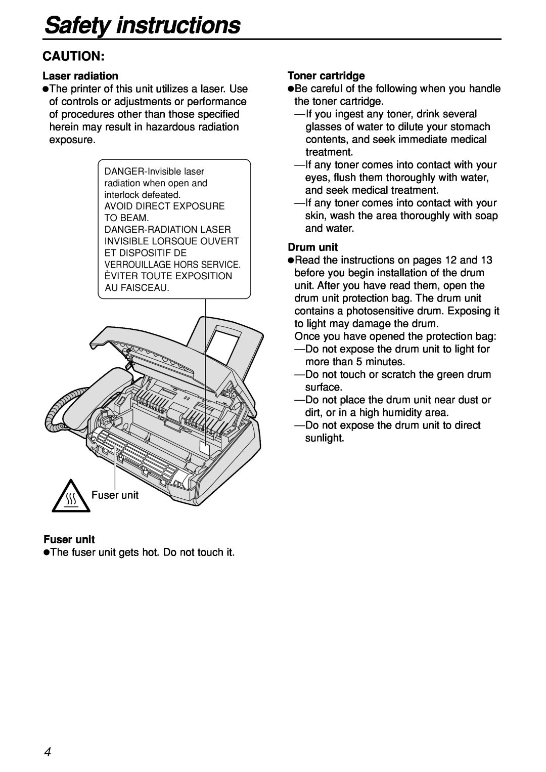 Panasonic KX-FL501C manual Safety instructions, Laser radiation, Fuser unit, Toner cartridge, Drum unit 
