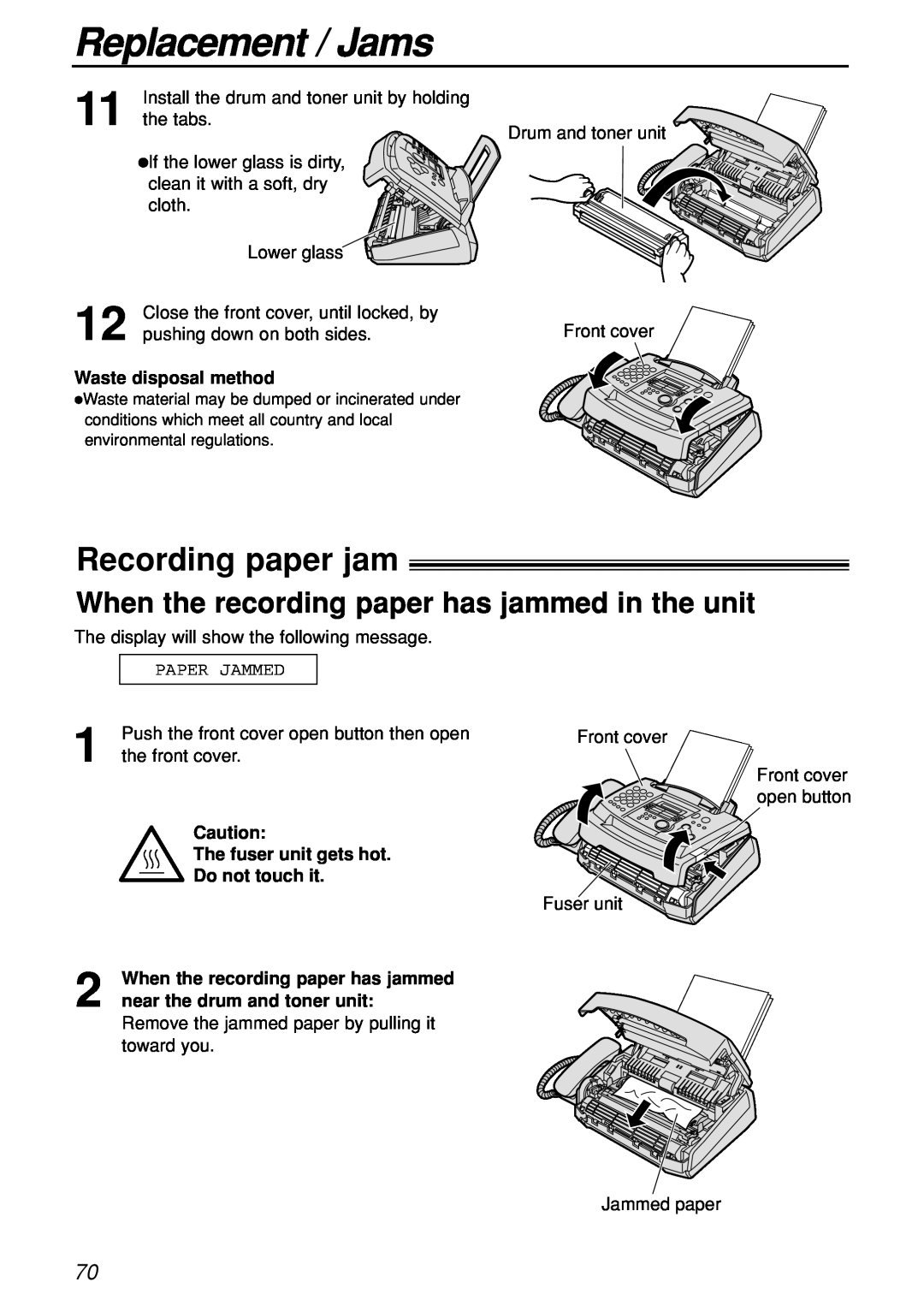 Panasonic KX-FL501C manual Replacement / Jams, Recording paper jam, When the recording paper has jammed in the unit 