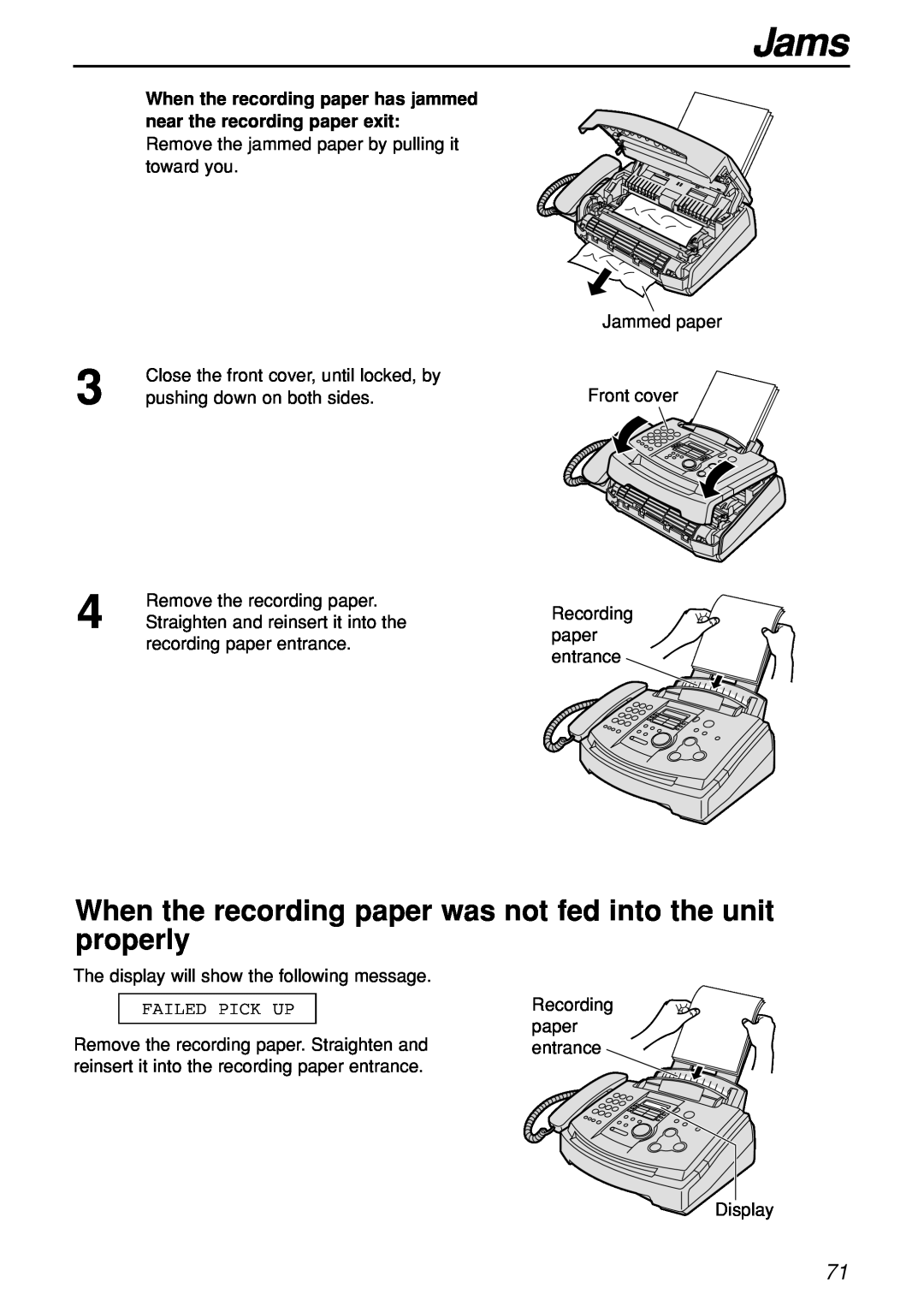 Panasonic KX-FL501C manual Jams, When the recording paper was not fed into the unit properly 