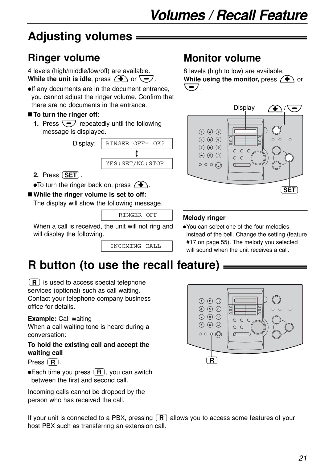 Panasonic KX-FL501E manual Volumes / Recall Feature, Adjusting volumes, Button!to use the recall feature, Ringer volume 