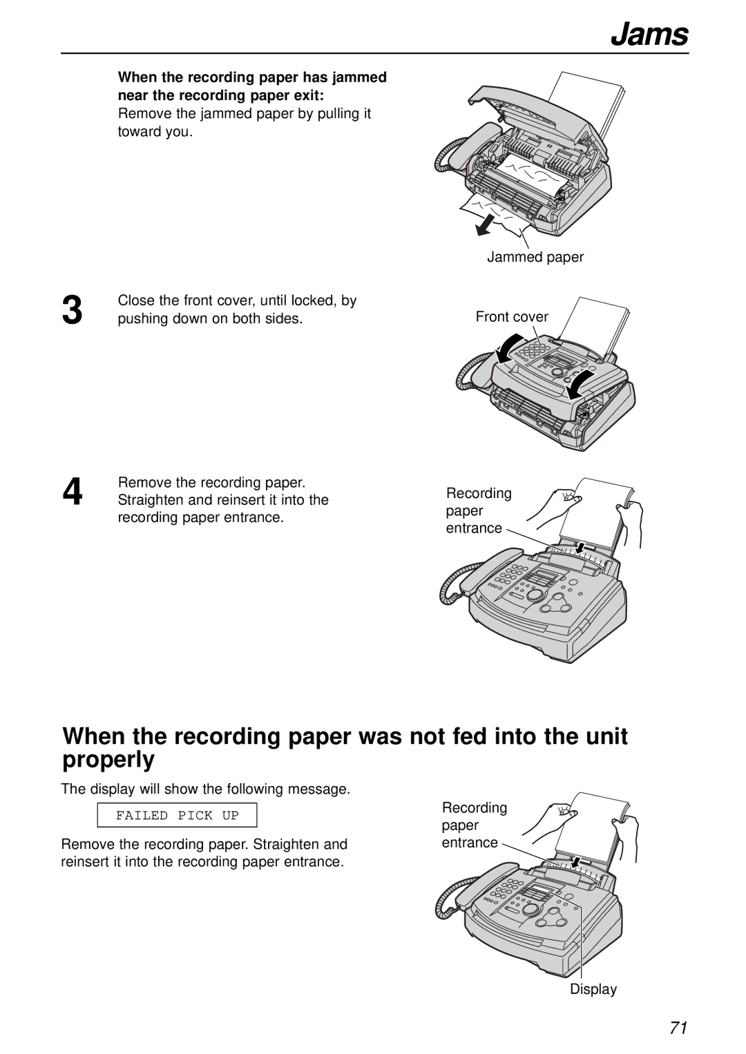 Panasonic KX-FL501E manual Jams, When the recording paper was not fed into the unit properly 