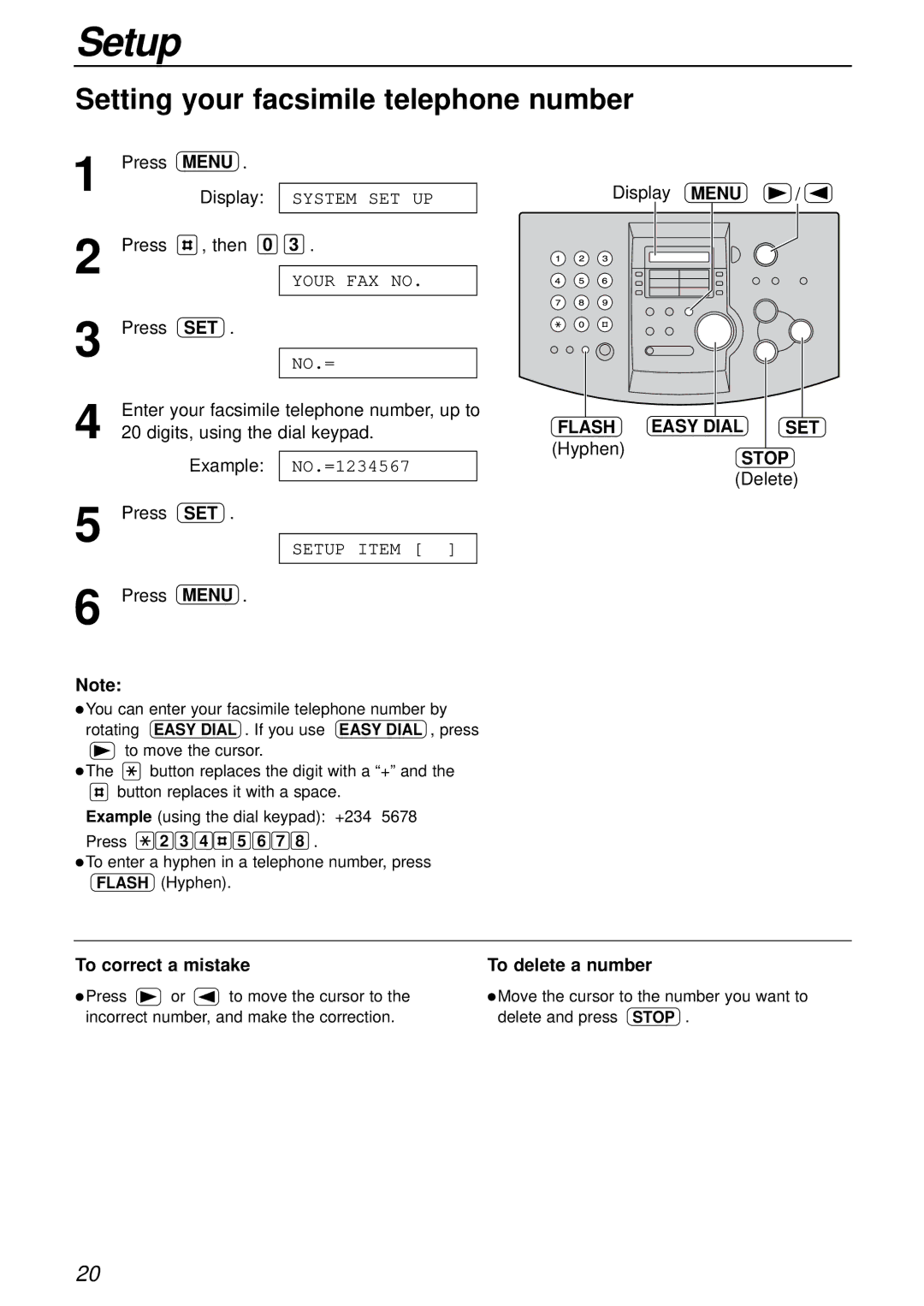 Panasonic KX-FL503HK manual Setting your facsimile telephone number, To correct a mistake To delete a number 