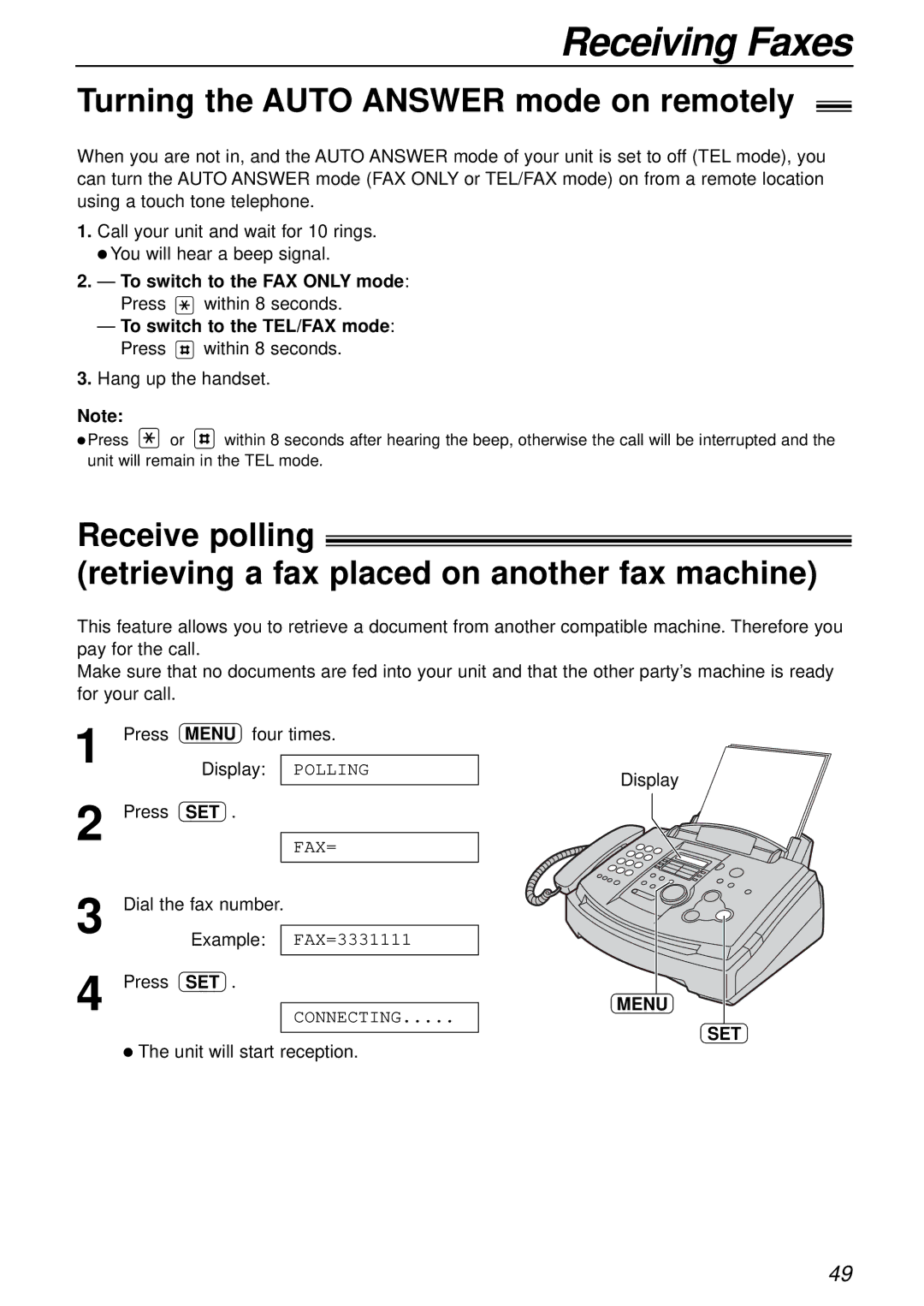 Panasonic KX-FL503HK manual Turning the Auto Answer mode on remotely, To switch to the FAX only mode, Menu SET 