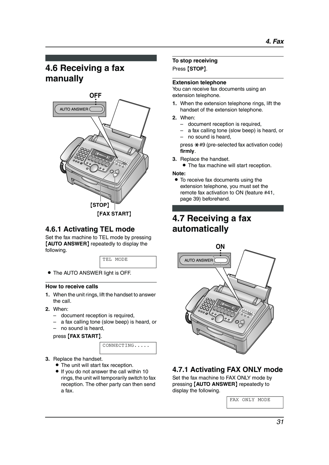 Panasonic KX-FL511AL Receiving a fax manually, Receiving a fax automatically, Activating TEL mode, Fax 