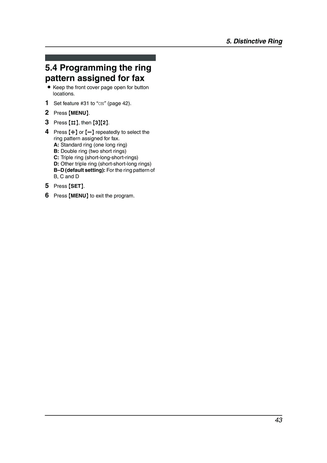 Panasonic KX-FL541 manual Programming the ring pattern assigned for fax 