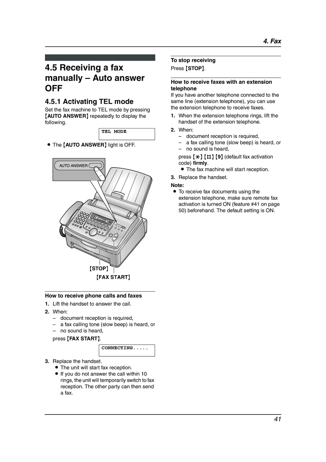 Panasonic KX-FL611 Receiving a fax manually Auto answer, Activating TEL mode, Stop FAX Start 