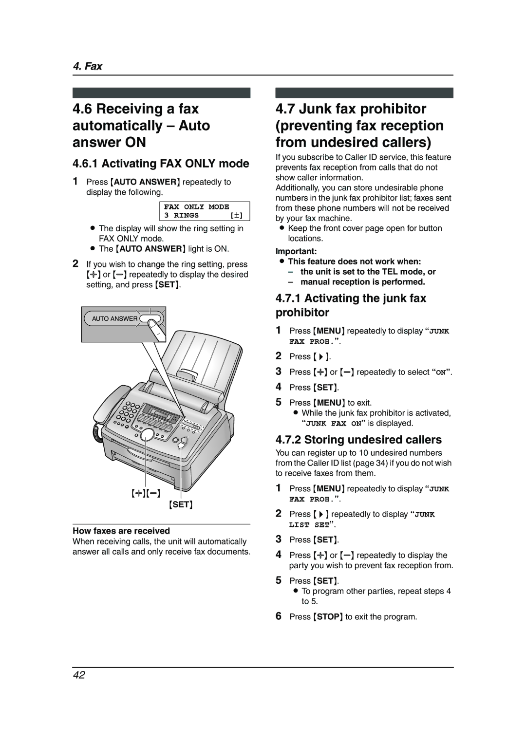 Panasonic KX-FL611 manual Receiving a fax automatically Auto answer on, Activating FAX only mode, Storing undesired callers 