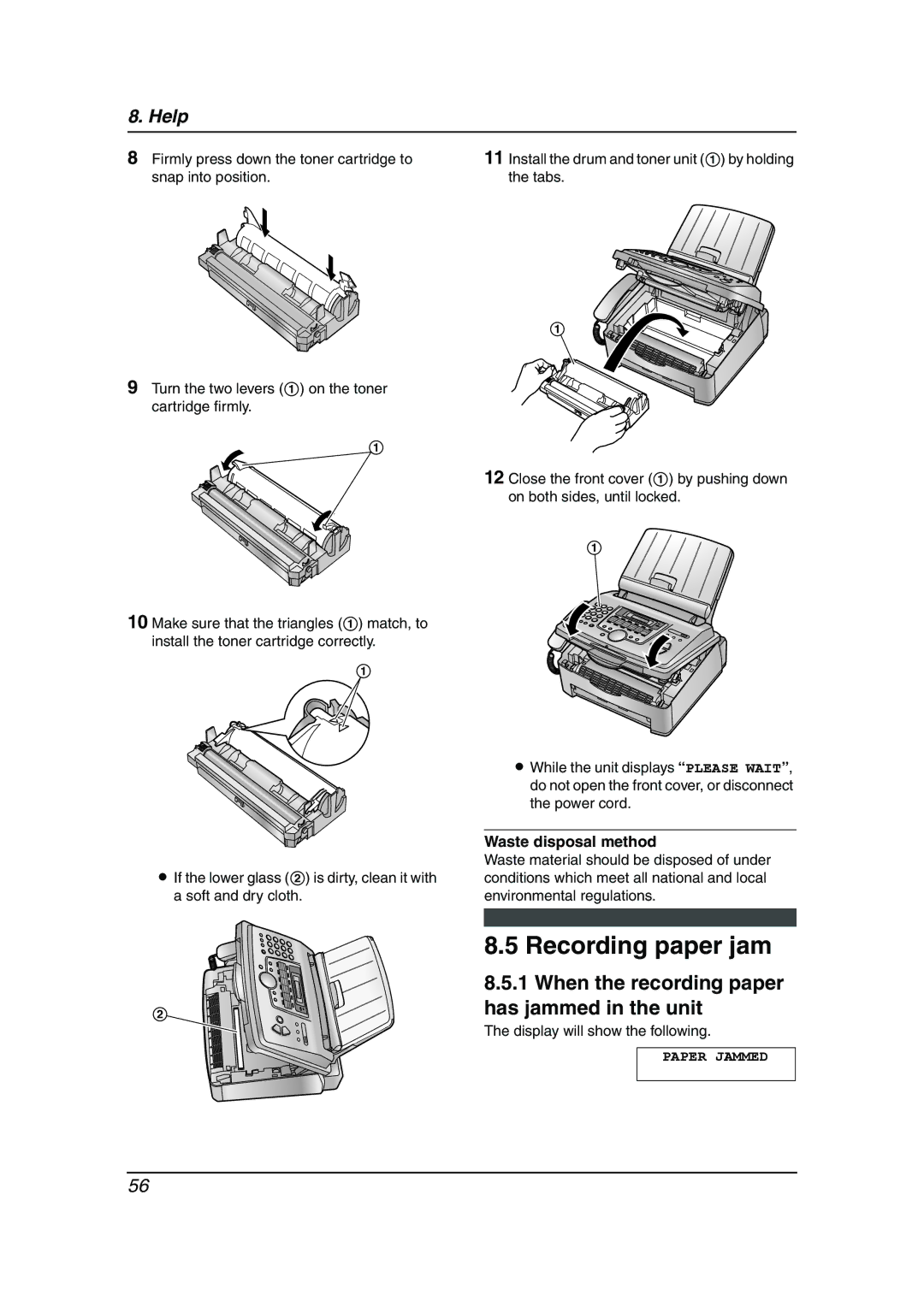 Panasonic KX-FL611AL manual Recording paper jam, When the recording paper, Has jammed in the unit, Waste disposal method 