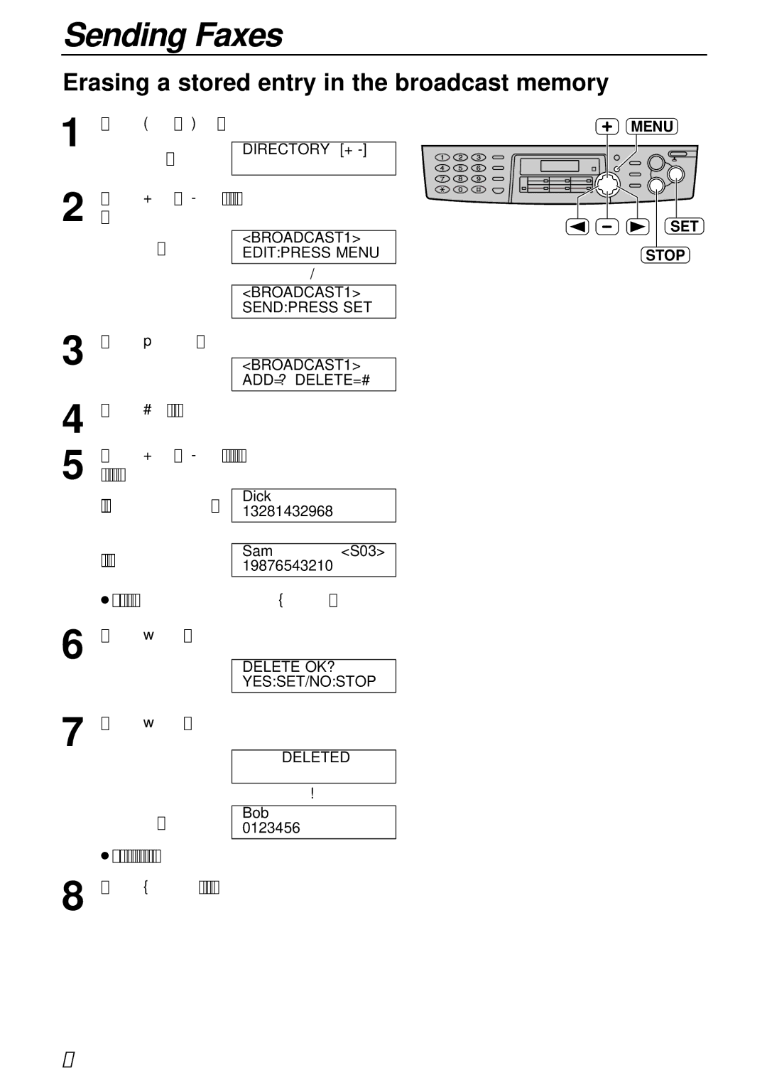 Panasonic KX-FLB751AL operating instructions Erasing a stored entry in the broadcast memory, Menu SET 