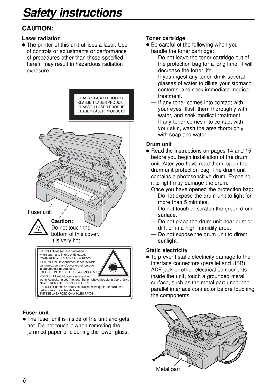 Panasonic KX-FLB751AL operating instructions Laser radiation, Fuser unit, Toner cartridge, Drum unit, Static electricity 