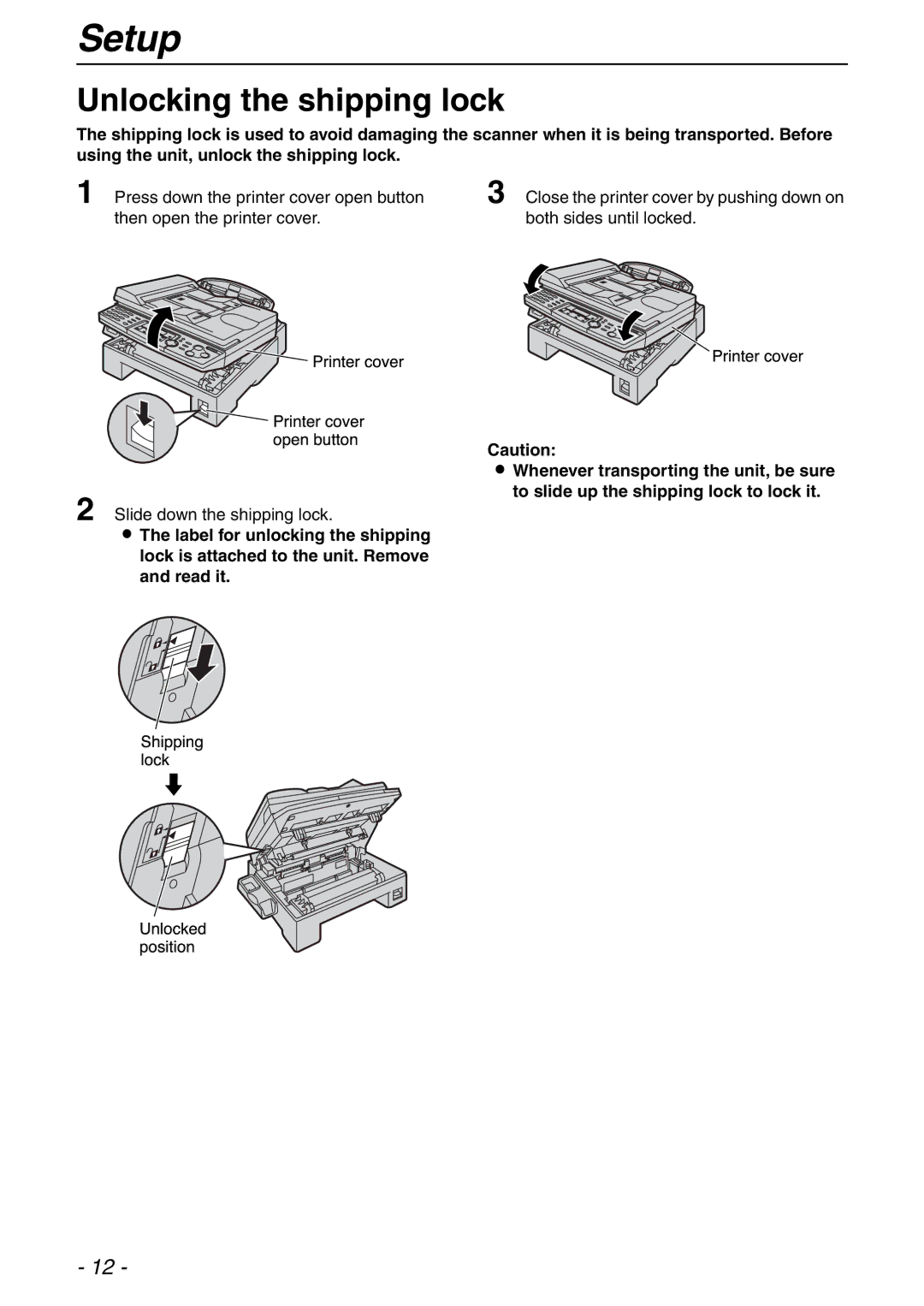 Panasonic KX-FLB753HK manual Printeropenbuttoncover, Unlocking the shipping lock 