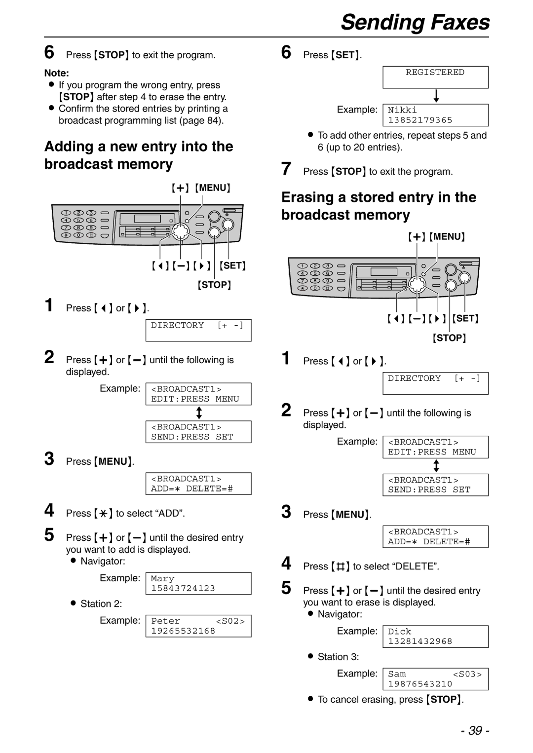 Panasonic KX-FLB753HK manual Adding a new entry into the broadcast memory, Erasing a stored entry in the broadcast memory 