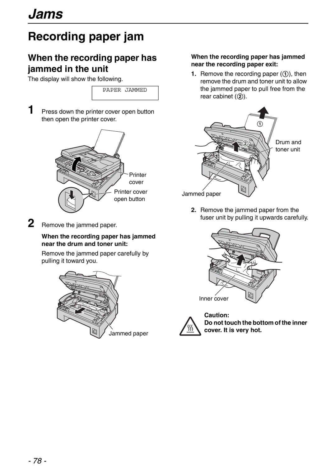 Panasonic KX-FLB753HK manual Jams, Recording paper jam, When the recording paper has jammed in the unit 