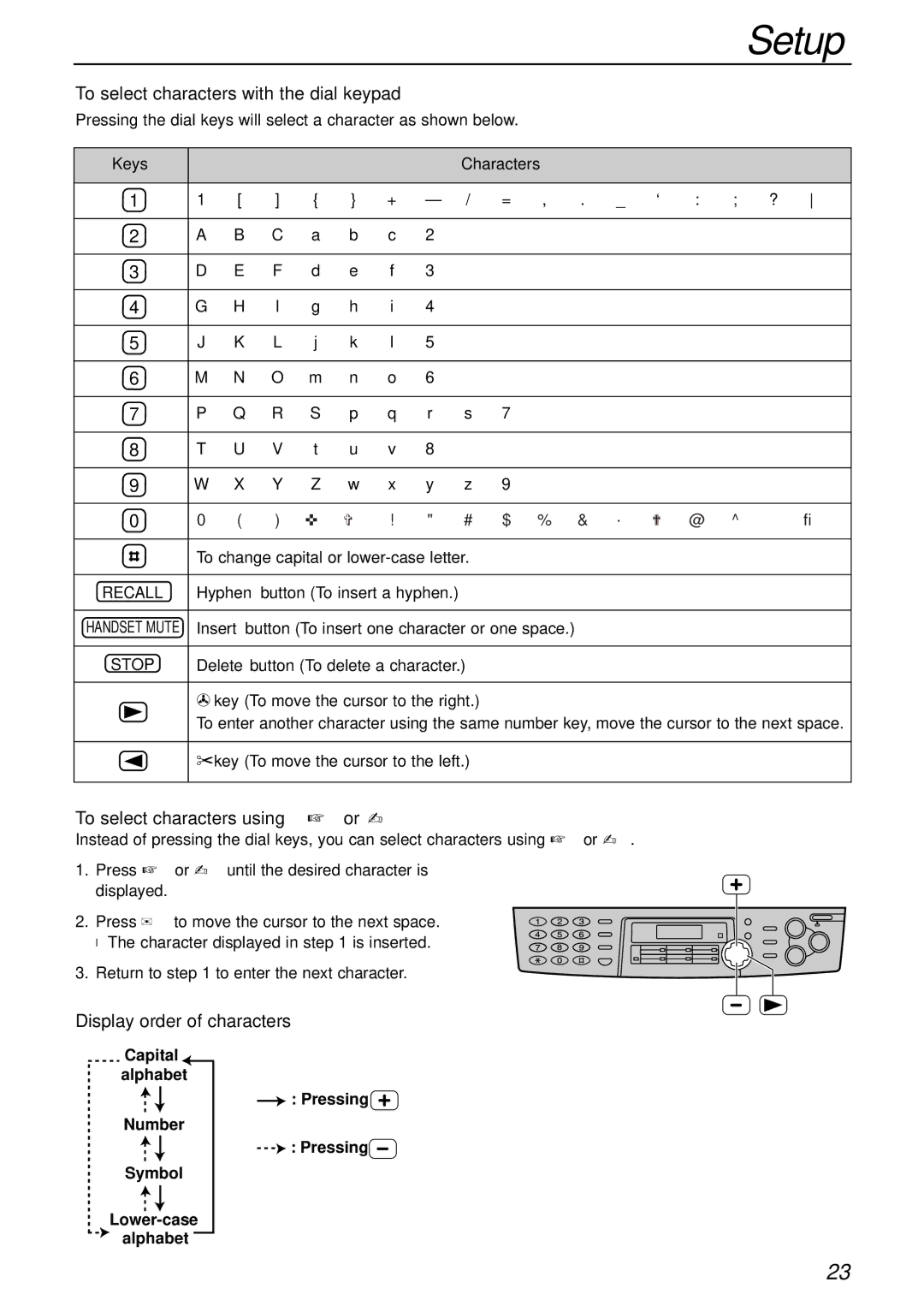 Panasonic KX-FLB756AL manual To select characters with the dial keypad, To select characters using +or 