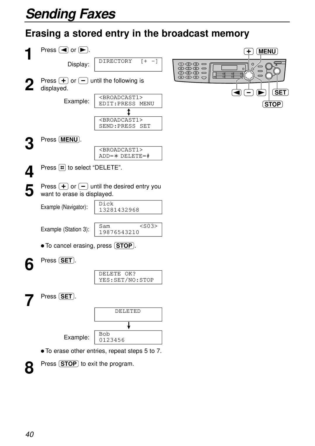 Panasonic KX-FLB756AL manual Erasing a stored entry in the broadcast memory, To cancel erasing, press Press w 