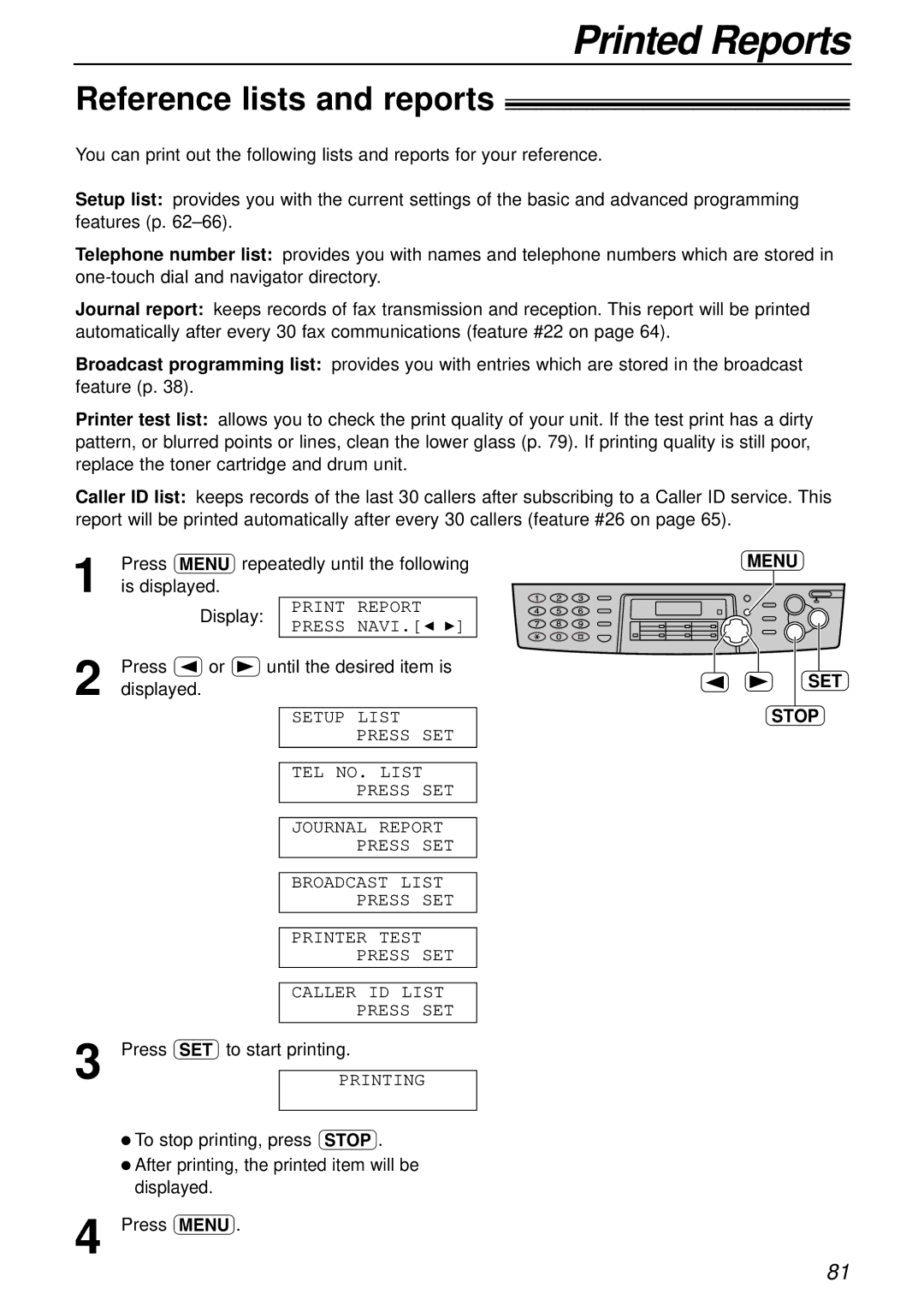 Panasonic KX-FLB756AL Printed Reports, Reference lists and reports, Press or until the desired item is, Menu SET Stop 