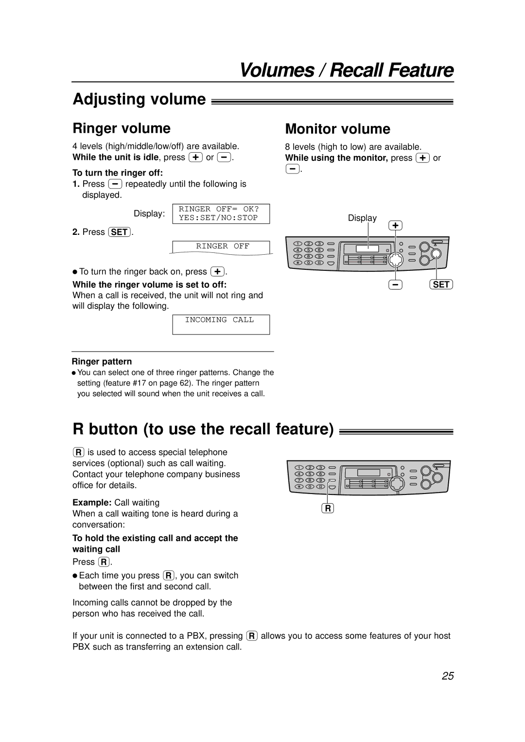 Panasonic KX-FLB756E manual Volumes / Recall Feature, Adjusting volume, Button!to use the recall feature, Ringer volume 