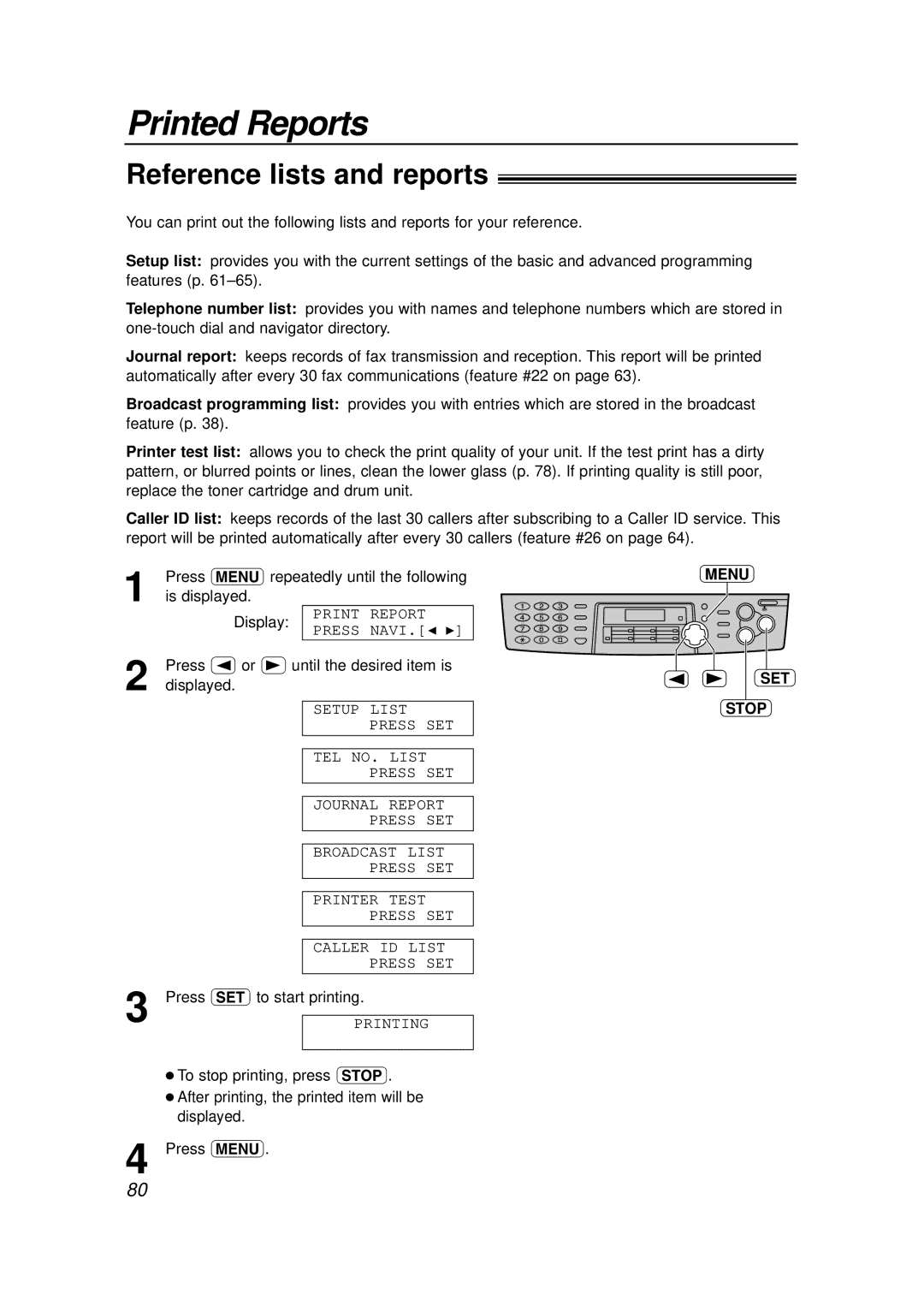 Panasonic KX-FLB756E manual Printed Reports, Reference lists and reports, Press wto start printing 