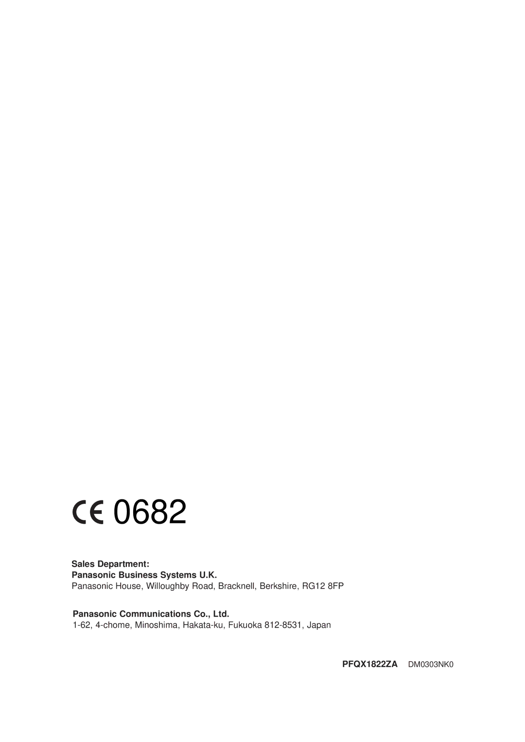 Panasonic KX-FLB756E manual Sales Department Panasonic Business Systems U.K, PFQX1822ZA DM0303NK0 