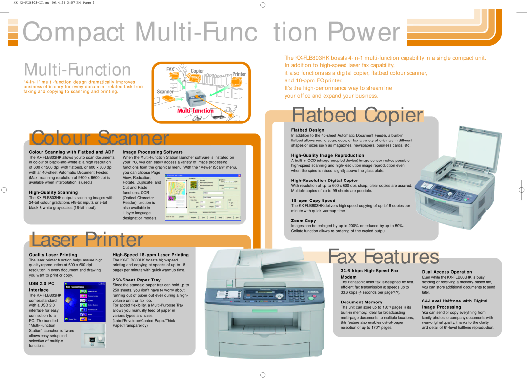 Panasonic KX-FLB803HK Compact Multi-Func, tion Power, Colour Scanner, Laser Printer, Flatbed Copier, Fax Features 