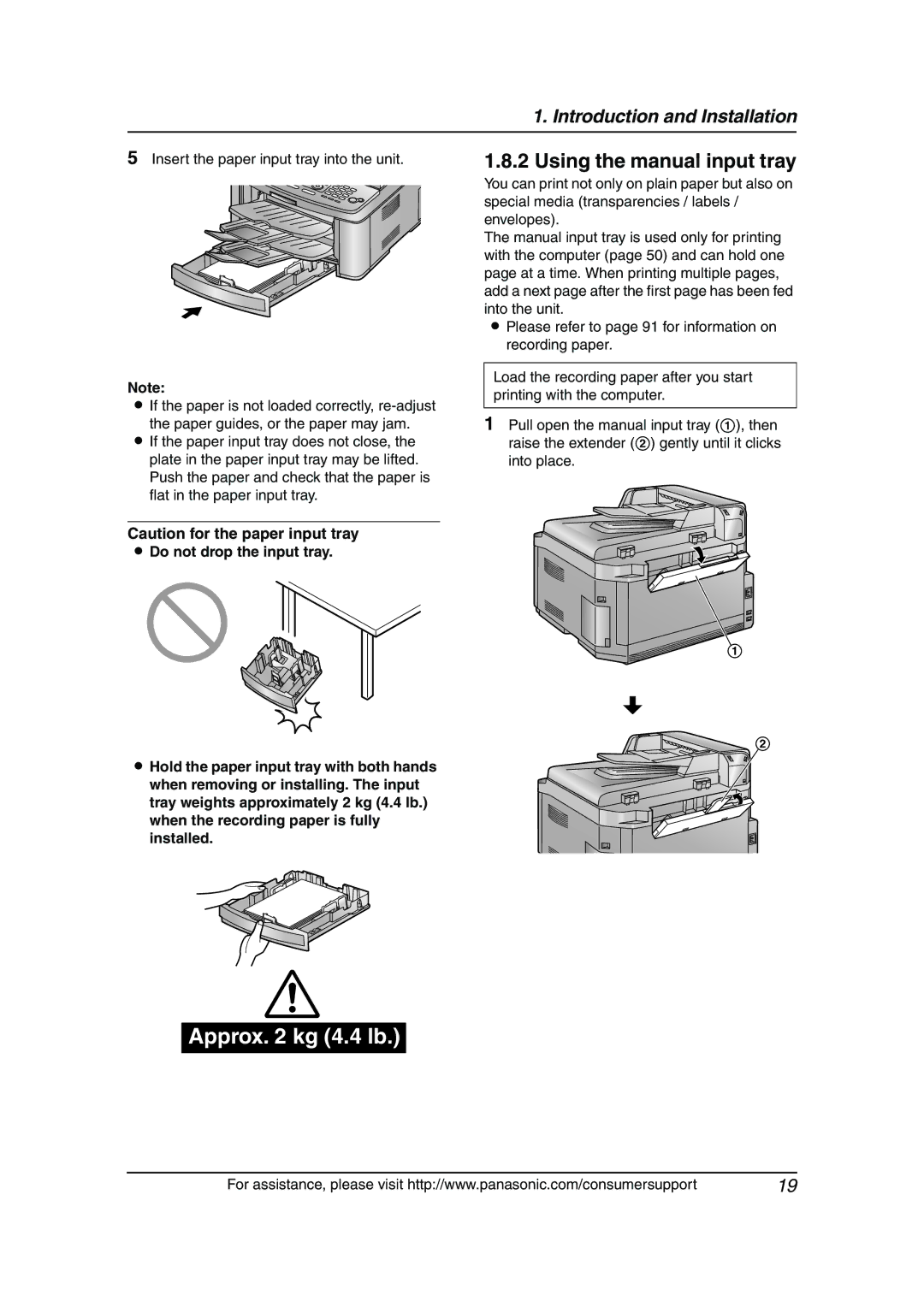 Panasonic KX-FLB811 Approx kg 4.4 lb, Using the manual input tray 