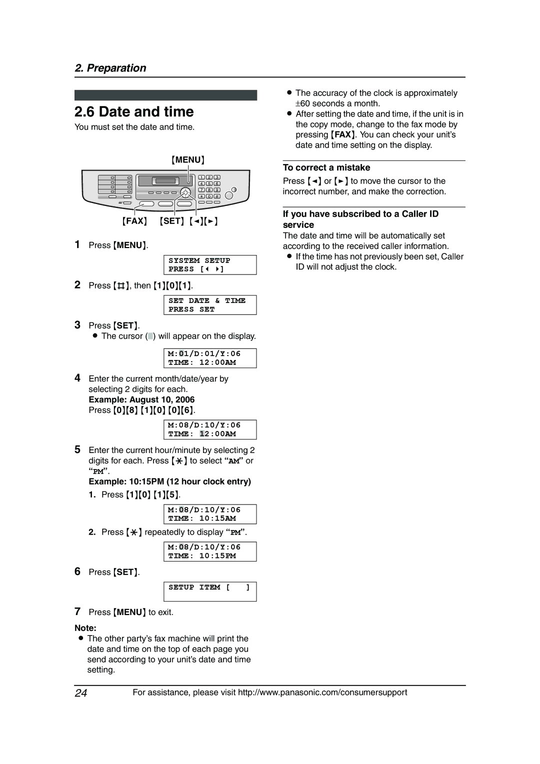 Panasonic KX-FLB811 Date and time, Example August 10, 2006 Press 08 10, Example 1015PM 12 hour clock entry 1. Press 10 